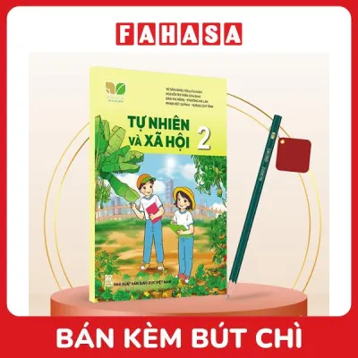 Sách Giáo Khoa Tự Nhiên Và Xã Hội 2 (Kết Nối) (Chuẩn) - Kèm Bút Chì