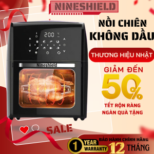 Nồi chiên không dầu 12.5L Nineshield KB1200 thương hiệu Nhật Bản - Bảo hành 12 tháng