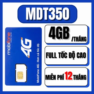 ( TRỌN GÓI 1 NĂM ) Sim Mobifone 4G MDT350 Tặng 4GB/Tháng Full Data Tốc Độ Cao Miễn Phí 1 Năm Không Nạp Tiền - Không Sinh Chi Phí Chỉ Hỗ Trợ Internet Phù Hợp Với CácThiết Bị Định Vị Đồng Hồ Định Vị Trẻ Em FREESHIP - CHƯA KÍCH HOẠT