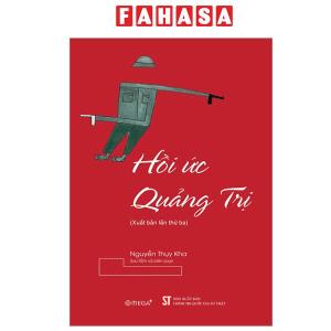 Fahasa - Sách - Hồi Ức Quảng Trị