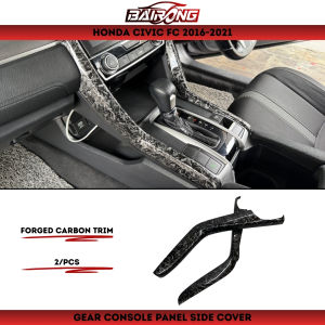 [BAIRONG]Honda Civic Fc G10 2016-2021 Forged Carbon Trim Gear Shift Panel Side Trim Cover For Civic Fc
