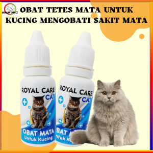 ROYAL CARE OBAT TETES MATA UNTUK MENGOBATI SAKIT MATA PADA KUCING