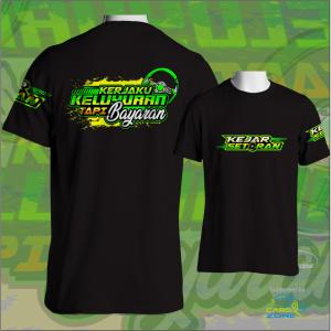 KAOS KEJAR SETORAN Vol.2 (KERJAKU KELUYURAN TAPI BAYARAN) COTTON COMBED 24S (LEBIH TEBAL DARI 30S) ADEM NYAMAN DI PAKAI DAYA SERAP KERINGAT TINGGI