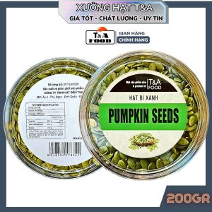 Hạt Bí Xanh 500Gr cao cấp loại 1 hạt bí sấy giòn vị tự nhiên chế độ ăn thô - CHỢ HẠT T&A