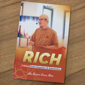 RICH - Buku Terbaru Ustadz Omar Mita (5 Rukun Keberlimpahan dan Keberkahan) Original Plus Bonus Emas Murni 24K