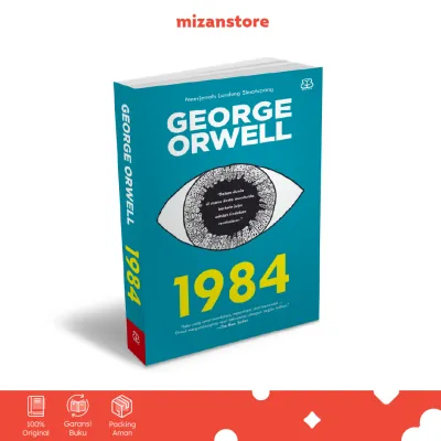 Novel 1984 - George Orwell - Terjemahan Bahasa Indonesia - Mizan