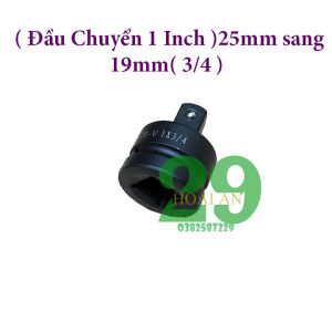 Đầu chuyển 1 inch sang 3/4 Cho Máy bulong thép đúc đặc Cao cấp