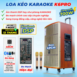 Loa Kéo MTMAX K6 Pro Chip DSP Cao Cấp Loa 3 Đường Tiếng Bass 40cm Công Suất 700W Dàn Karaoke Di Động Kèm 2 Micro UHF Cao Cấp Thiết Kế Nhẹ Hơi Nâng Giọng Chuẩn Phòng Karaoke Kết Nối Bluetooth USB Thẻ Nhớ OTG Live