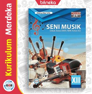 Buku Siswa Seni Musik SMA/MA Kelas 12 Kurikulum Merdeka - GOS