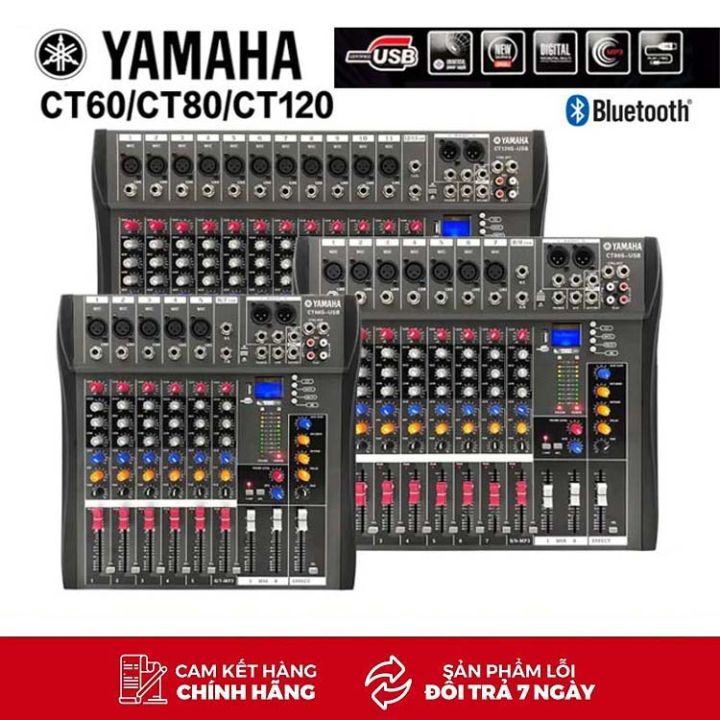 [ XẢ KHO ] Mixer YAMAHA CT60S - CT80S - CT120S  - 6 8 12 Kênh Chuyên Nghiệp,  100 Hiệu Ứng Vang, Tích Hợp Rever/ Echo/ Delay/ Bluetooth 5.0, Cân Chỉnh Bass, Mix, Trep Cực Hay,  Bộ Hiệu Ứng 16DSP Bộ Chỉnh Âm 7 Băng Tần