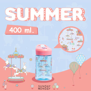 SundayMonday Summer Triton Bottle 400ml กระติกน้ำ TRITON ไม่หก ตกไม่แตก ล้างทำความสะอาดได้ทุกส่วน ขนาด 400ml
