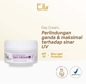 Ella Skincare Day Cream SPF 50 - Melindungi Dari Sinar Matahari Hasil Matte & Natural Look utk Semua Jenis Kulit