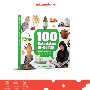 100 Kata dalam Al-Qur’an Pertamaku | Boardbook Anak 0+ Trilingual Indonesia-Inggris-Arab