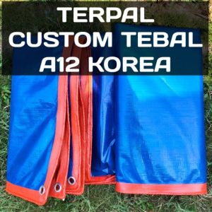 Terpal lembaran A12 korea ukuran 4x6 4x7 4x8 kuat tahan hujan dan panas