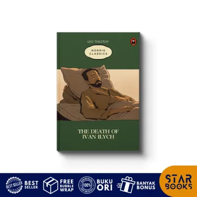 English Version : Buku The Death Of Ivan Ilych (NORRIS CLASSIC)