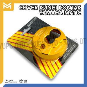 COVER KUNCI KONTAK YAMAHA NMAX MIO FINO XRIDE SOUL GT COVER KUNCI YAMAHA MATIC GOLD CNC POLOS ORIGINAL MOSCOW DLL