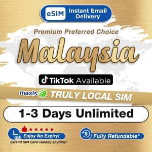 Malaysia Maxis eSIM Ultimate 1-3Days Daily 500MB-3GB Unlimited Data | Instant 24h Email Delivery | Truly Local Malaysia eSIM