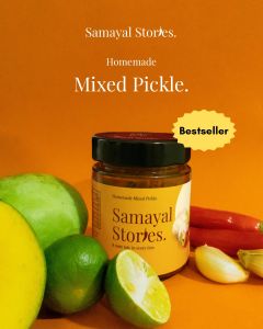 Samayal Stories Homemade Mixed Pickles