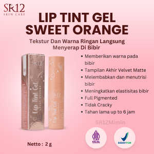 SR12 Liptint Gel Sweet Orange Full Pigmented Tidak Cracky Tahan Hingga 6 Jam