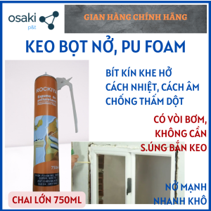 (Chai 750ml) Chai Xịt PU Foam Keo Bọt Nở Bịt Kín Lổ Cách Âm Cách Nhiệt Chống Thấm Rockiya Apollo Xtraseal 750ml