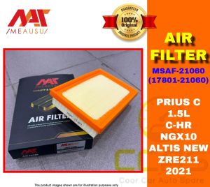 MEAUSU AIR FILTER PRIUS C 1.5L C-HR NGX10 ALTIS NEW ZRE211 2021 MSAF-21060 (17801-21060) PENAPIS UDARA