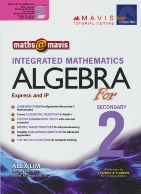 SAP Maths Mavis Integrated Mathematics Algebra For Secondary 2