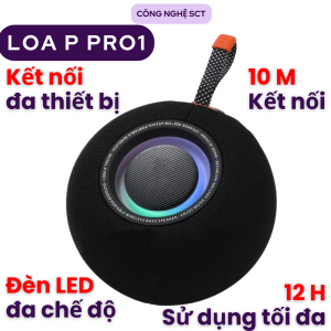 ( GIÁ TẠI KHO ) Loa Bluetooth P Pro 1 Âm Thanh Đỉnh Cao - Công Suất 10W Kháng Nước IP67 và Thời Lượng Pin Vượt Trội - Bảo Hành Lỗi 1 ĐỔi 1