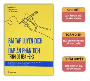 Bài tập luyện dịch & đáp án phân tích (Trình độ HSK123)