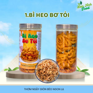 Bì heo bơ tỏi 200g da heo tỏi ớt 160g Lan Anh Food giòn rụm đậm đà chất lượng đảm bảo VSATTP
