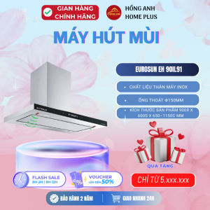 Máy hút mùi đảo Eurosun EH 90IL91 công suất 1200m3h inox cao cấp 90cm sang trọng hiện đại