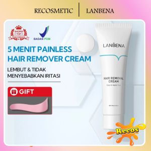 [BPOM]LANBENA Hair Removal Cream pencabut bulu /Krim Penghilang Rambut Effective Penghilang Bulu Non-irritating Hair Removal Tanpa Iritasi / Waxing Bulu Krim Penghilang Bulu Perontok 100g (Get Free Hair Spatula)