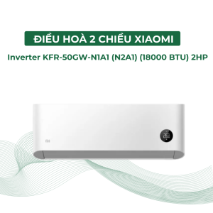 Điều Hòa Thông Minh 2 chiều Xiaomi Mijia Inverter KFR-50GW - N2A1 2HP 18000 BTU