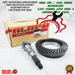 GEAR SET GIGI NANAS MITSUBISHI L300 DIESEL L039 EURO 4 EURO4  7X40 PART MOBIL