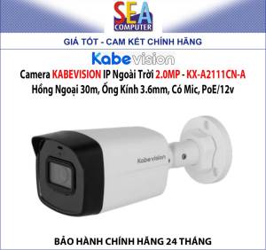Camera KABEVISION IP Ngoài Trời 2.0MP - Hồng Ngoại 30m Ống Kính 3.6mm Có Mic PoE/12v - KX-A2111CN-A