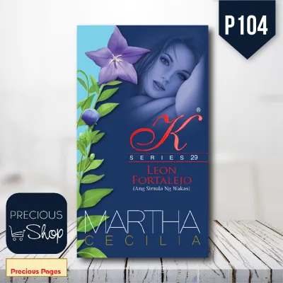 Kristine Series 29 Leon Fortalejo (Ang Simula Ng Wakas) by Martha Cecilia