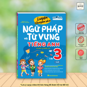 Global Success - Luyện Chuyên Sâu Ngữ Pháp Và Từ Vựng Tiếng Anh Lớp 3 - Tập 2 (Có Đáp Án)