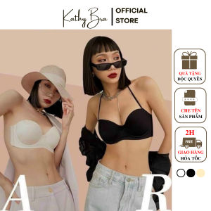 Áo Ngực Không Dây KATHY BRA Chống Tụt Mặc Váy Hở Lưng Cúp Ngang Đệm Dày Siêu Nâng Ngực B37