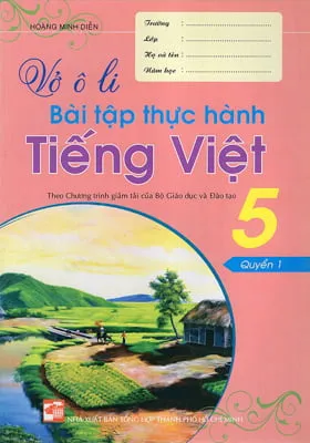 Fahasa - Vở Ô Li Bài Tập Thực Hành Tiếng Việt 5 (Quyển 1)