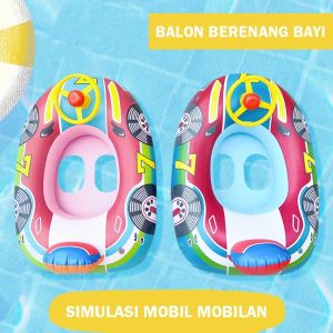 Pelampung Ban Renang Anak Balita Duduk Bentuk Mobil Ada Setir Ban Renang Anak