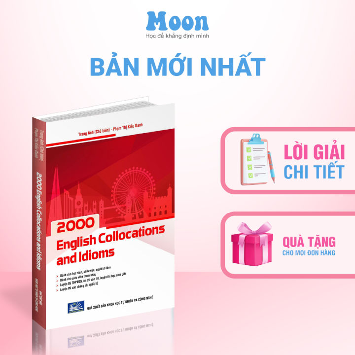 Sách ID luyện thi THPT Quốc gia môn tiếng anh cô Trang Anh: Tổng ôn ngữ pháp Tiếng Anh và 2000 English Collocation and Idioms - Moonbook