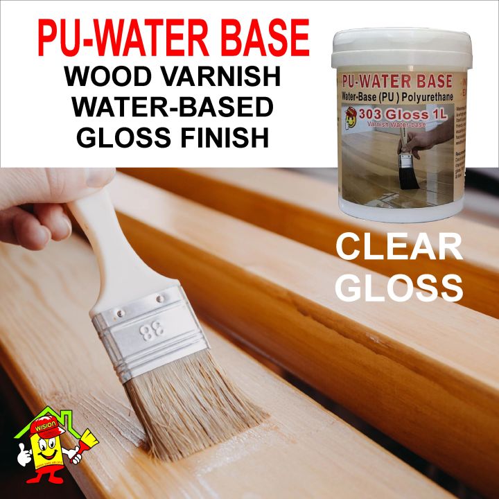 1L [ CLEAR 303 GLOSS ] PU WATER BASED WOOD VARNISH POLYURETHANE 303