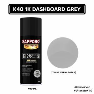 Sapporo Ultimate K44 & K40 1K Dashboard Cat Semprot Terbaik