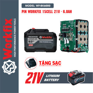 Pin Máy Khoan Máy Mài Máy Cắt WORKFIX Dòng Xả Cao Mạch Chống Cháy Vỏ Chống Va Đập