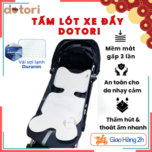 Tấm Lót Xe Đẩy Trẻ Em Dotori Cao Cấp – Đệm Lót Thoáng Khí Chống Bí Nóng – Phù Hợp Xe Đẩy Xe Nôi Ghế Ngồi Em Bé