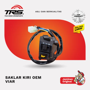 SAKLAR KANAN ATAU KIRI VIAR KARYA 150 200 300 CC KAISAR TOSSA DLL TRS