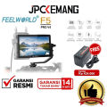 Feelworld F5 Pro V4 6" Inch Camera Monitor Feel World F5Pro V4 Free Beike Power Battery NP-F770D JPC KEMANG GARANSI RESMI. 