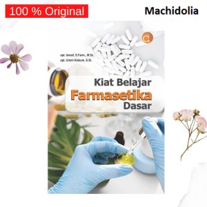 Deepublish Buku Kiat Belajar Farmasetika Dasar