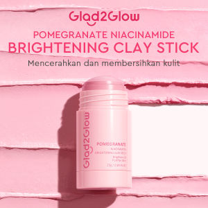 Glad2Glow Pomegranate Niacinamide Brightening Clay Stick 25g Masker Wash Off Pencerah Wajah Masker Mencerahkan Masker Wajah Mask Clay Mask Brightening Masker Clay Mask Pembersih Komedo Masker Stik Masker Stick