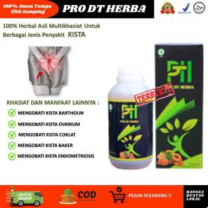 Obat Kista Ovarium Paling Ampuh Tanpa Operasi Batholin Ganglion Rahim Endometriosis Benjolan di Vagina Cokelat PRO DT HERBA 100 % Produk Original Terpercaya