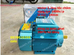 Mô tơ động cơ điện toàn phát chính hãng 22kw  điện 1 pha tốc chậm 1400v/p